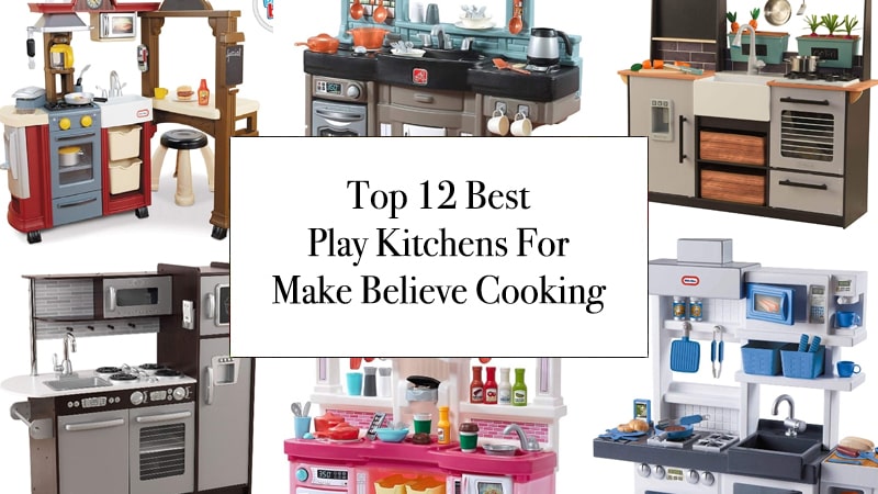Best Play Kitchens For Kids